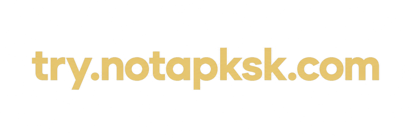 try.notapksk.com